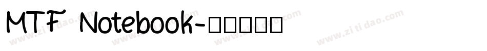 MTF Notebook字体转换